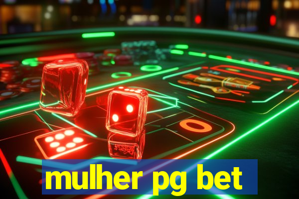 mulher pg bet